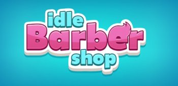 Idle Barber Shop Tycoon (взлом, много денег)