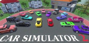 Симулятор Автомобиля 2 (взломка, много денег)