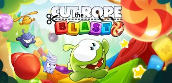 Download Cut the Rope: BLAST 