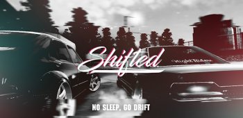 Shifted: No Sleep Go Drift 