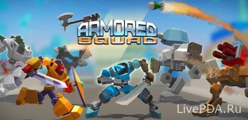 Armored Squad: Mechs vs Robots