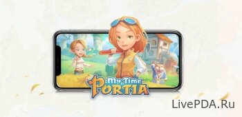 My Time At Portia 