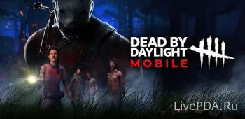 Dead by Daylight Mobile