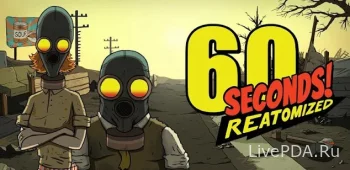 60 Seconds! Reatomized 