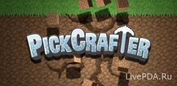 PickCrafter - Кликер по горному делу и крафтингу