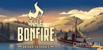The Bonfire 2 Uncharted Shores 