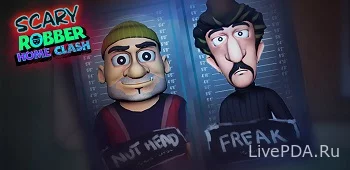 Scary Robber Home Clash