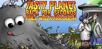 Tasty Planet: Back for Seconds