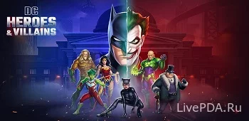 DC Heroes & Villains