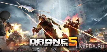 Drone 5: Elite Zombie Shooter 