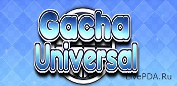 Gacha Universal 