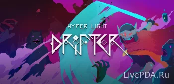 Hyper Light Drifter 