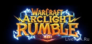 Warcraft Arclight Rumble вышел из тени