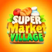 Supermarket Village - Farm Town