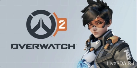 Blizzard is developing a mobile version of Overwatch 2